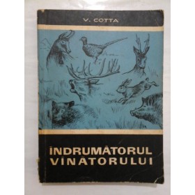 Indrumatorul vanatorului - V. Cotta